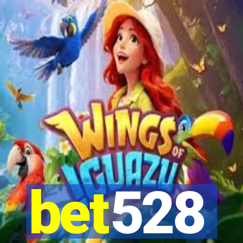 bet528