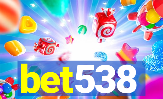 bet538