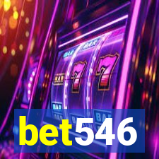 bet546