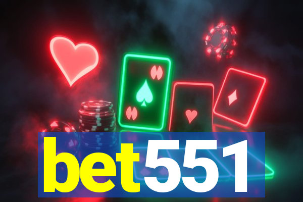bet551