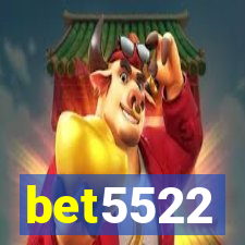 bet5522
