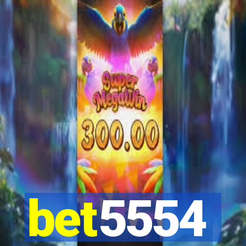 bet5554