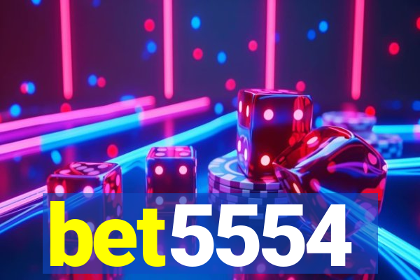 bet5554