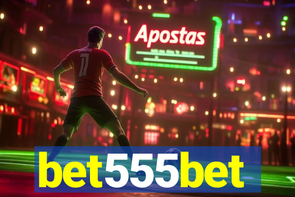 bet555bet