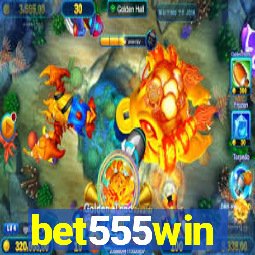 bet555win
