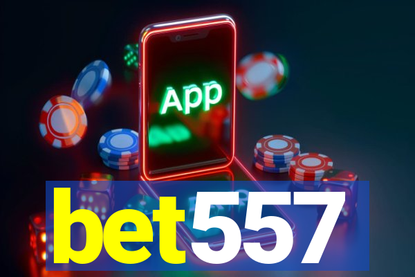 bet557