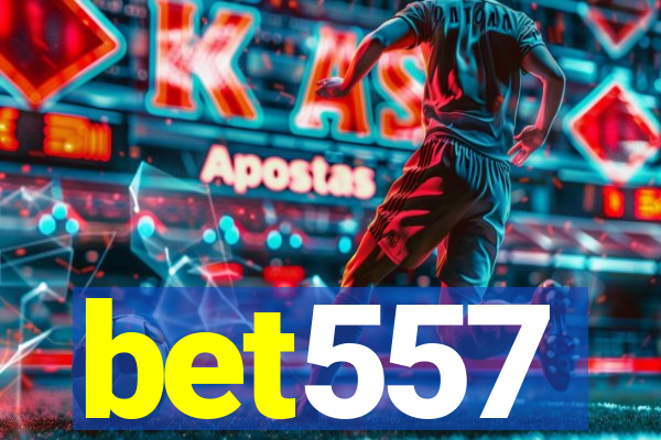 bet557