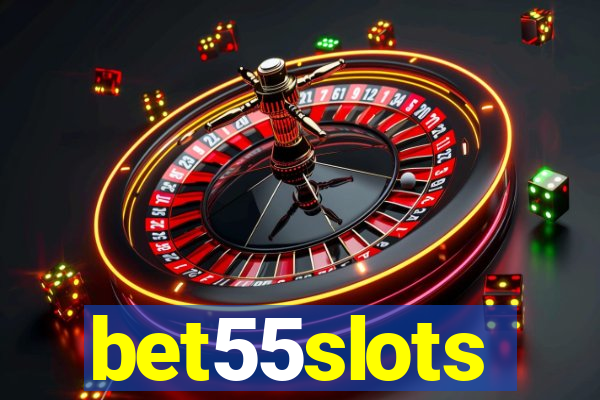 bet55slots