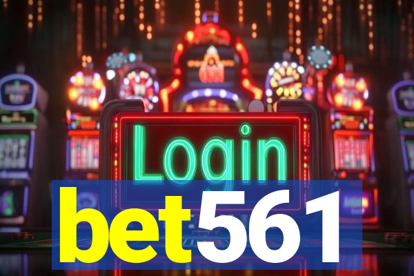 bet561