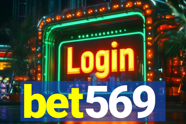 bet569