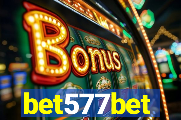 bet577bet