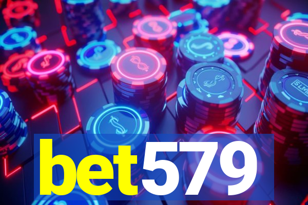 bet579