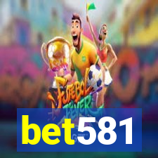 bet581