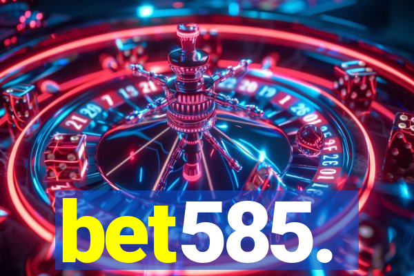 bet585.