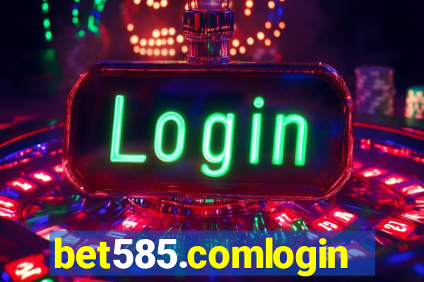 bet585.comlogin