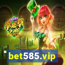 bet585.vip