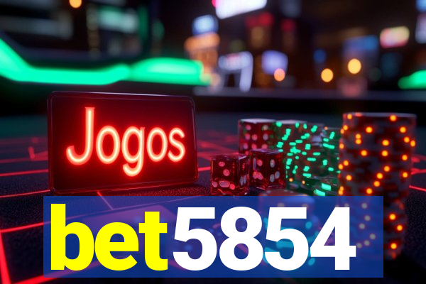 bet5854