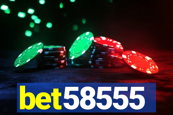 bet58555