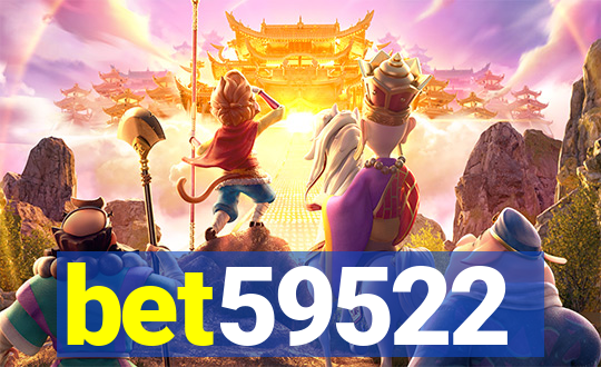 bet59522