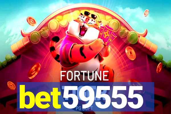 bet59555