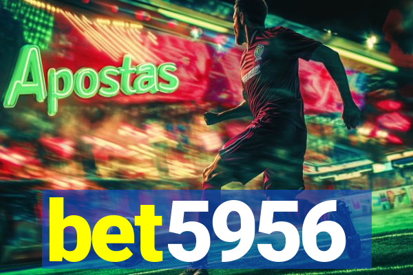 bet5956