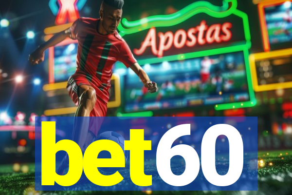bet60