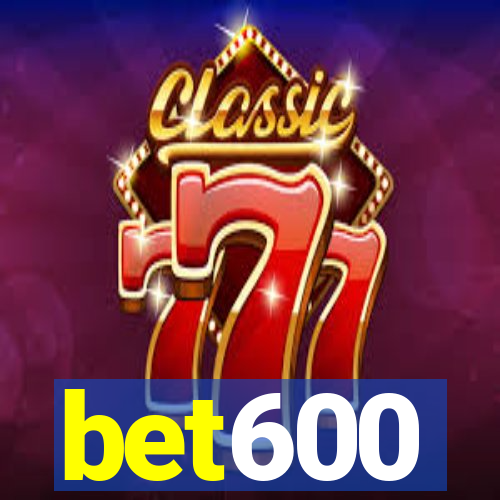 bet600