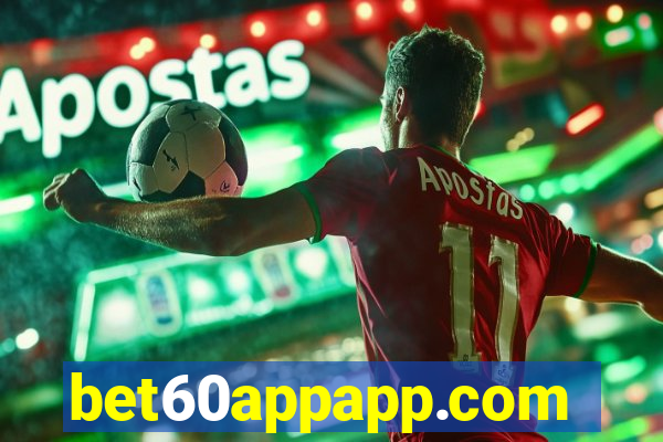 bet60appapp.com
