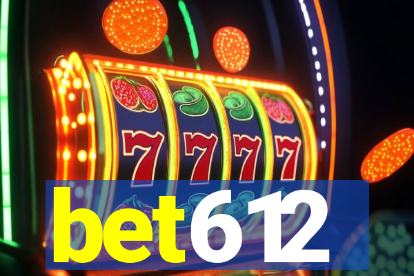 bet612