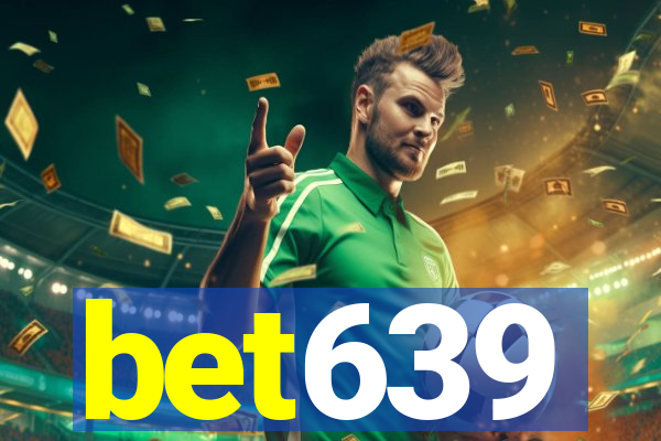 bet639