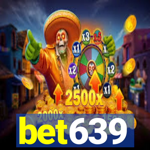 bet639