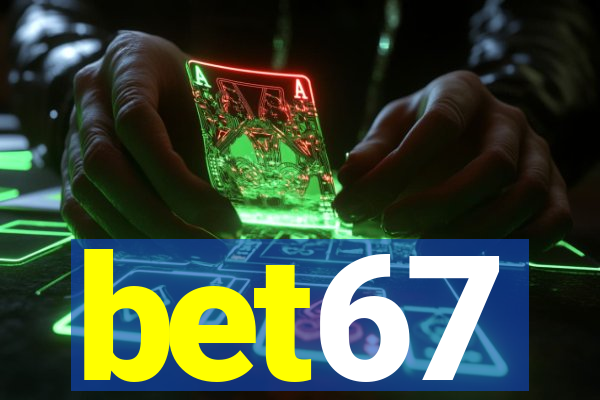 bet67