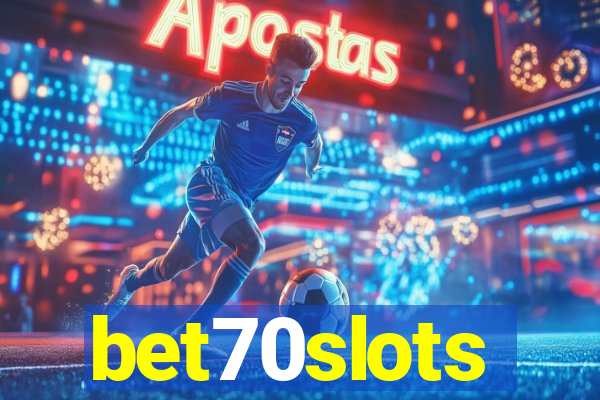 bet70slots