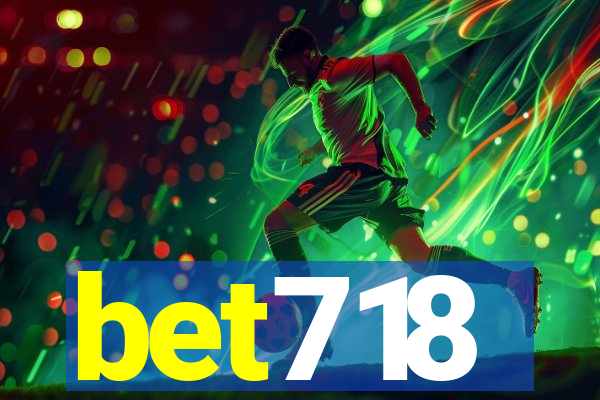 bet718