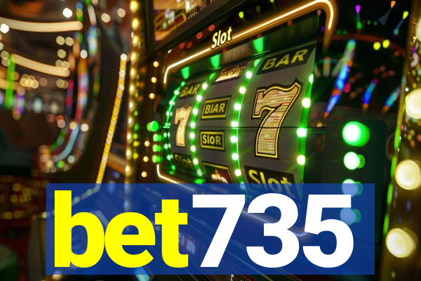 bet735