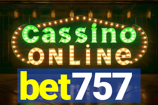 bet757