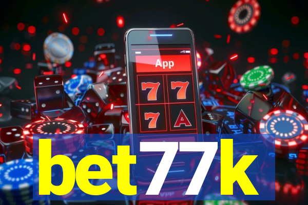 bet77k
