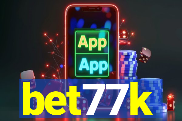 bet77k