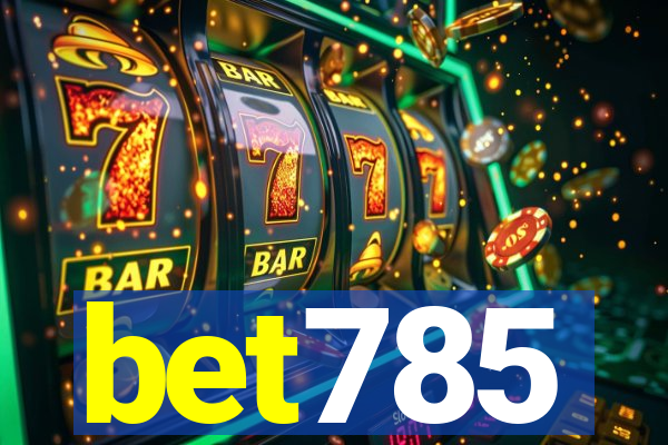 bet785