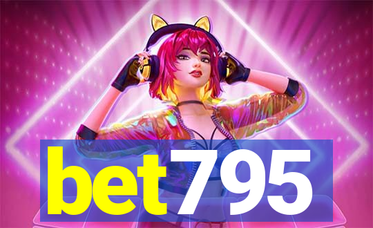 bet795