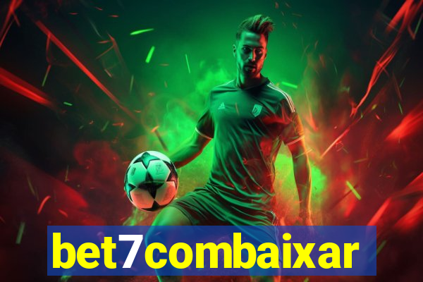 bet7combaixar