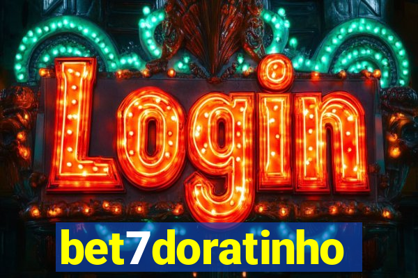 bet7doratinho