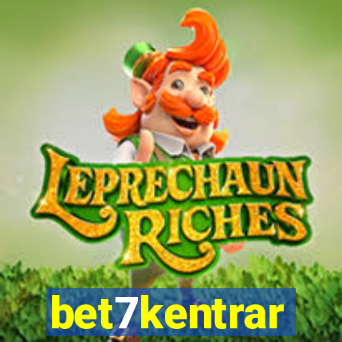bet7kentrar