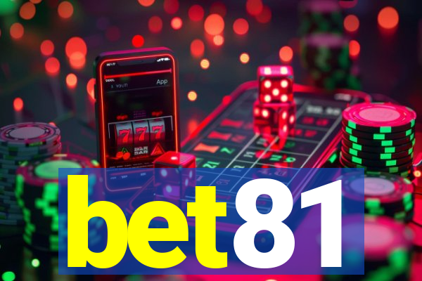 bet81