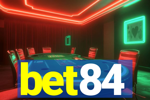bet84
