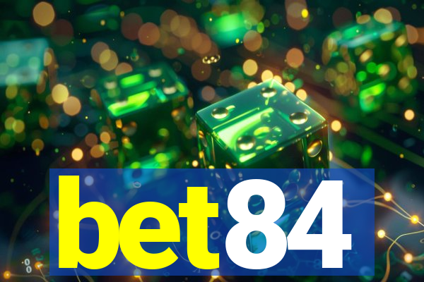 bet84