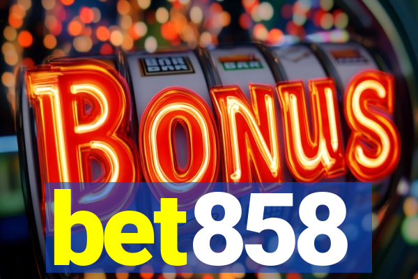 bet858