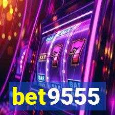 bet9555