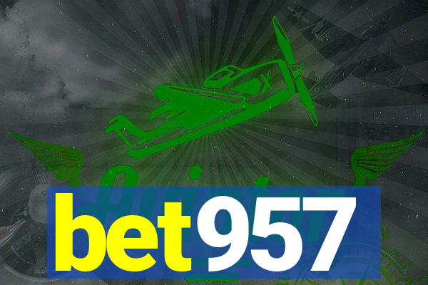 bet957