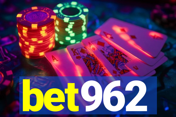 bet962